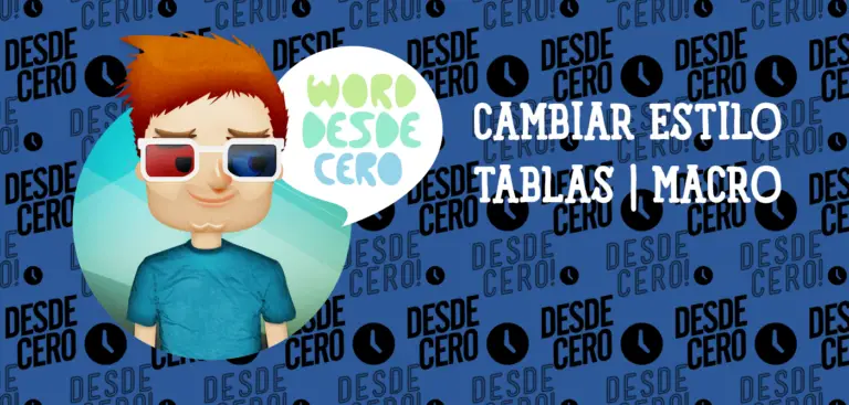 Cambiar estilo todas las tablas con macro Microsoft Word