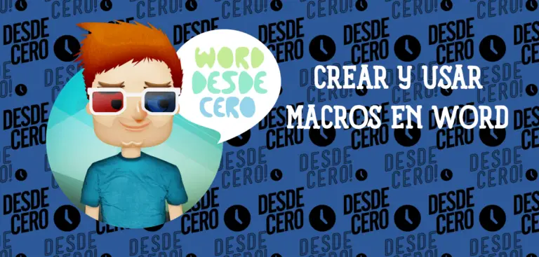 Crear, grabar, eliminar y usar Macros en Word
