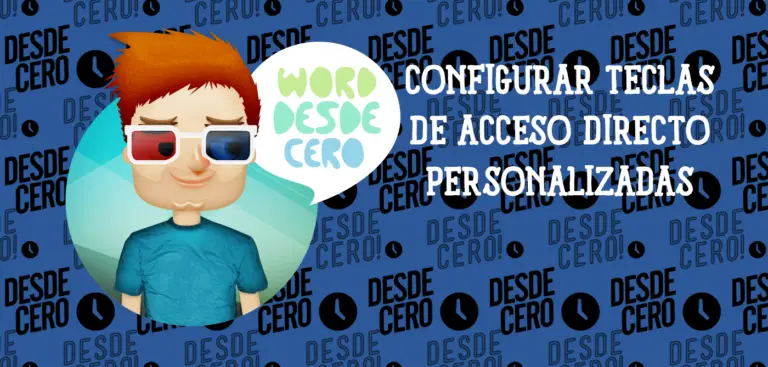 CONFIGURAR TECLAS DE ACCESO DIRECTO PERSONALIZADAS