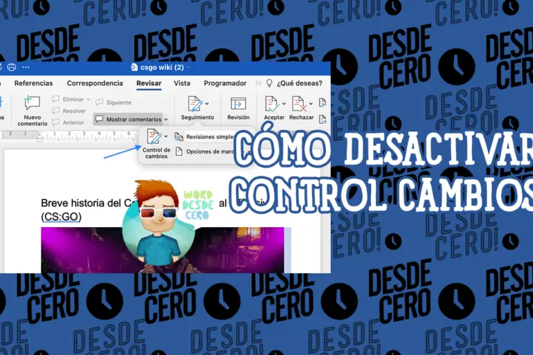 Cómo Desactivar el Control de Cambios en Word