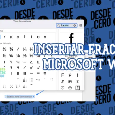Cómo insertar una Fracción en Microsoft Word