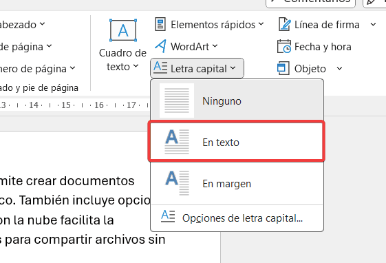 Menú desplegable de opciones de letra capital en Word, con la opción "En texto" seleccionada.