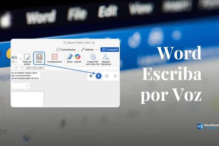 Guía visual que explica cómo hacer que Word escriba por voz, destacando el botón "Dictar" en la interfaz del programa.